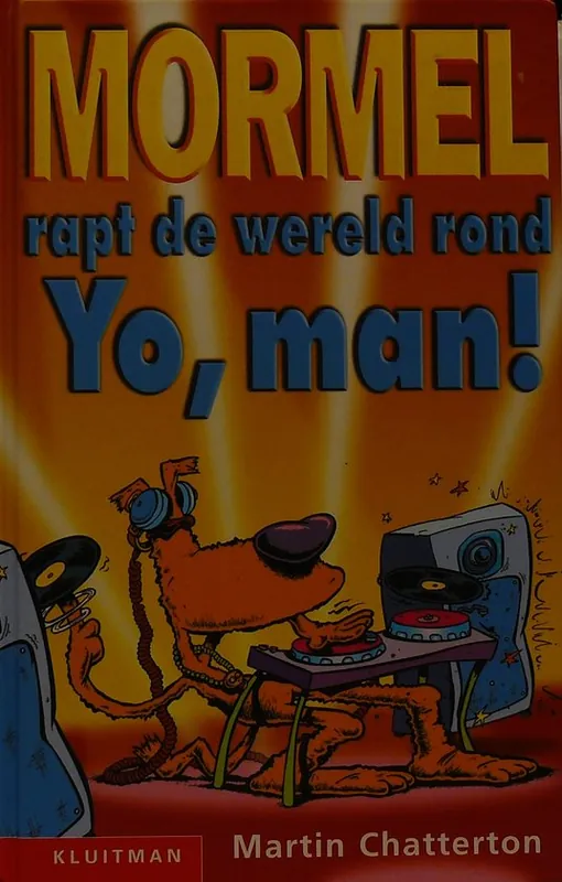 Veilige Betaling Mormel rapt de wereld rond yo man