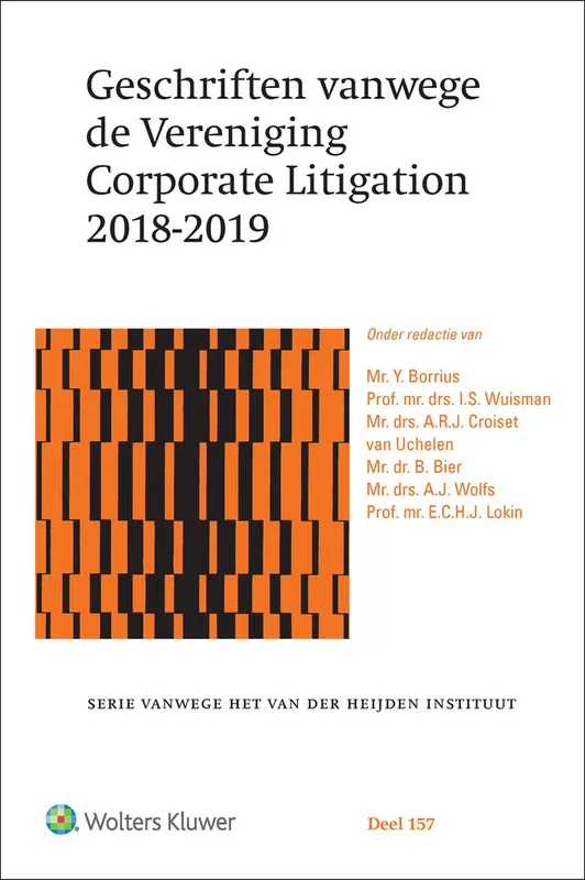 Alleen Vandaag Geschriften vanwege de Vereniging Corporate Litigation 2018-2019