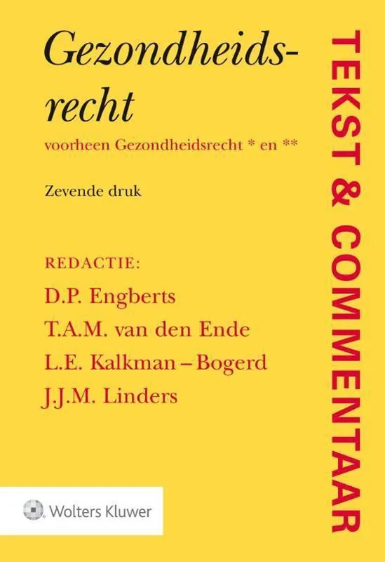 Nu Kopen Tekst & Commentaar - Gezondheidsrecht