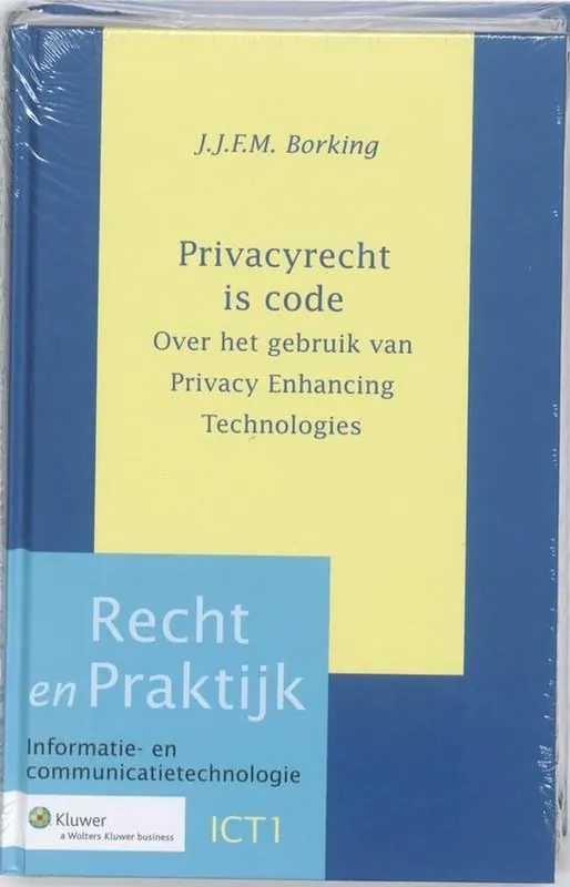 Recht en praktijk ICT 1 - Privacyrecht is code Korting