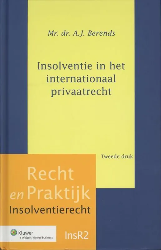 Veilige Betaling Recht en praktijk 155 - Insolventie in het internationaal privaatrecht