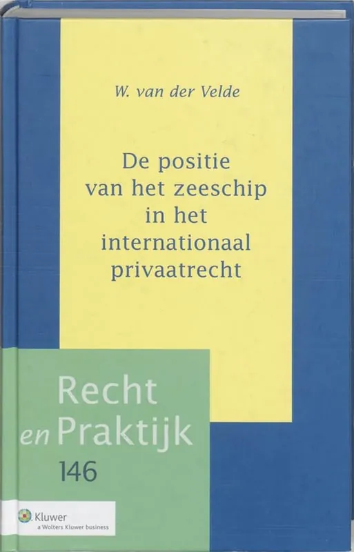De positie van het zeeschip in het internationaal privaatrecht Fabrieksprijs