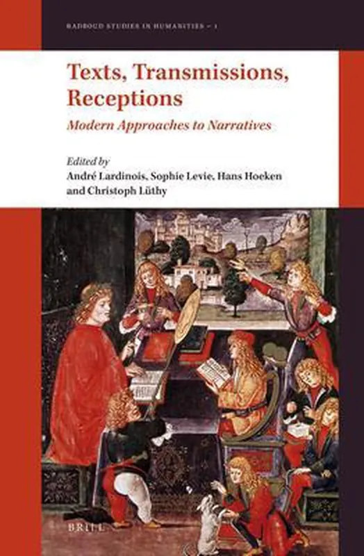 Radboud Studies in Humanities- Texts, Transmissions, Receptions Hete Deal
