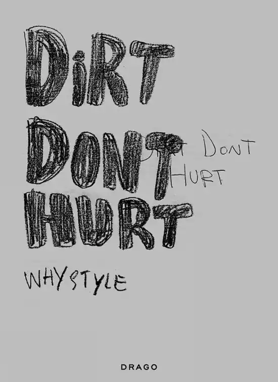 Dirt Don't Hurt Koopje