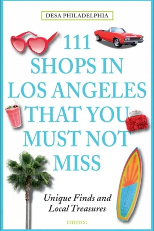 111 Shops In Los Angeles You Mst Nt Miss Dagaanbieding