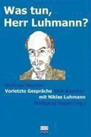 Was tun, Herr Luhmann? Goedkoop