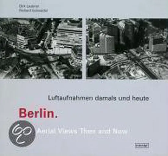 Berlin. Luftaufnahmen damals und heute Betaalbaar