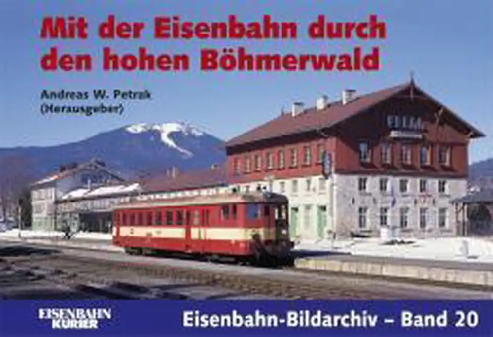 Merkproduct Mit der Eisenbahn durch den hohen Böhmerwald