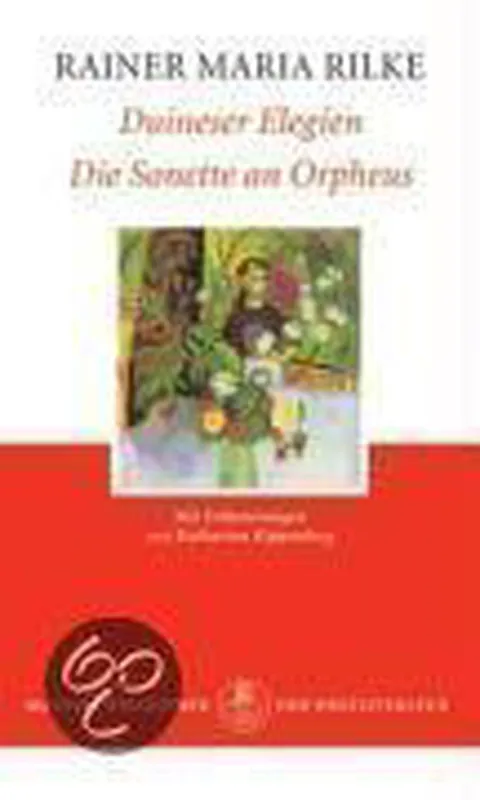 Koop Vandaag Duineser Elegien. Die Sonette an Orpheus