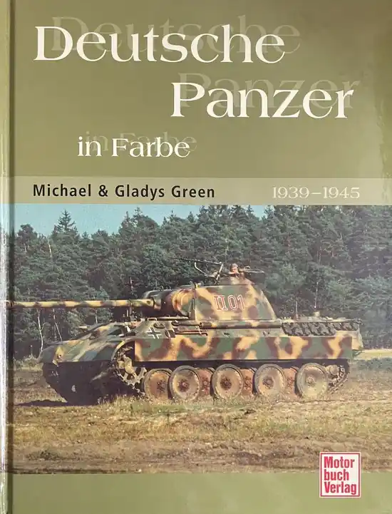 Deutsche Panzer in Farbe 1939-1945 Op = Op