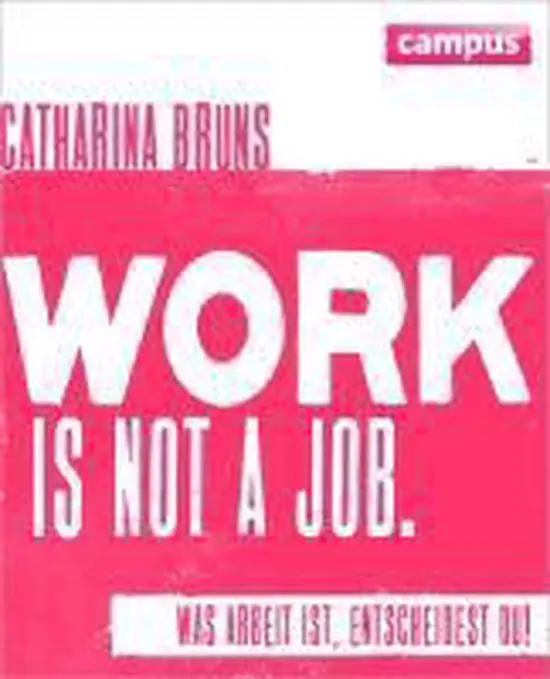 work is not a job (pinke Ausgabe) Koop Vandaag