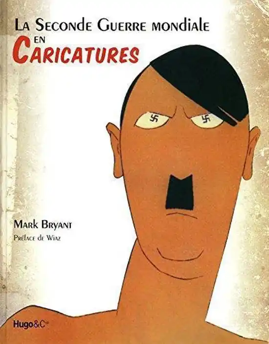 Nu Kopen La Seconde Guerre Mondiale en Caricatures
