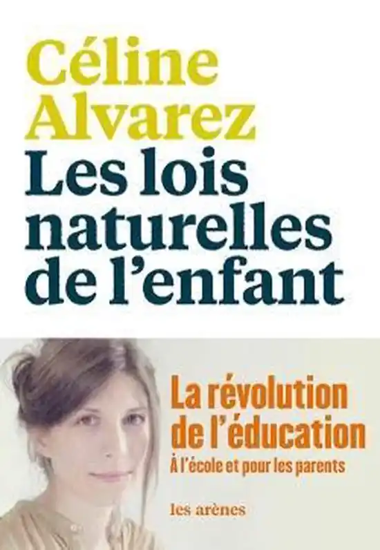 LES LOIS NATURELLES DE L'ENFANT | ALVAREZ, CELINE | Book Beperkt Aanbod