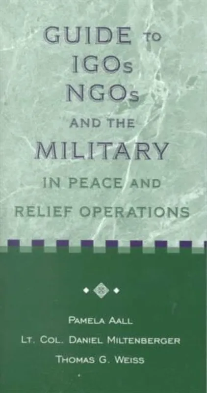 Dagaanbieding Guide to IGos, NGOs and the Military