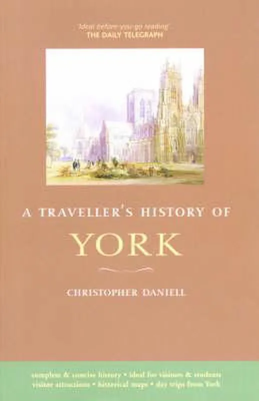 Finale Uitverkoop A Travellers History of York and Yorkshire