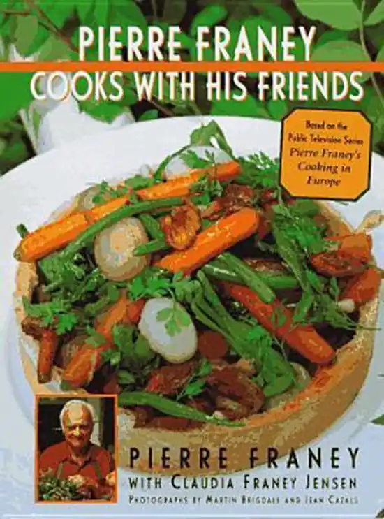 Koopje Pierre Franey Cooks with His Friends