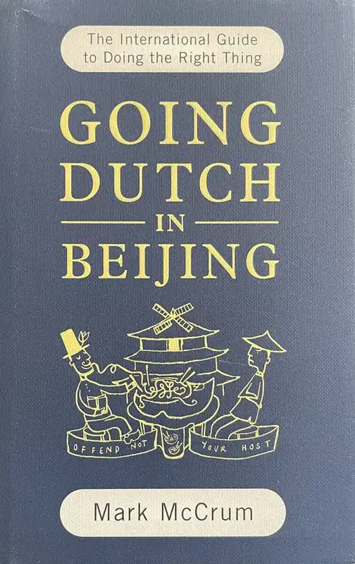 Exclusieve Aanbieding Going Dutch In Beijing