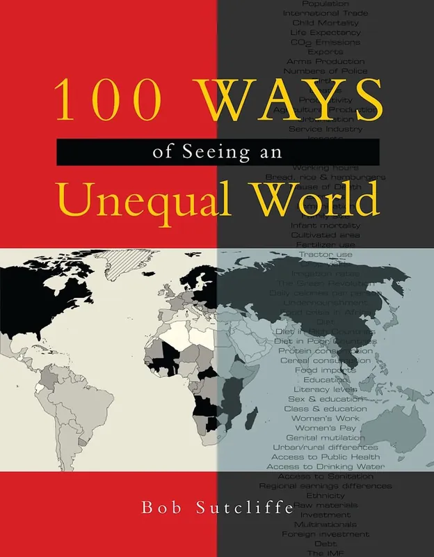 Gratis Verzending 100 Ways of Seeing an Unequal World