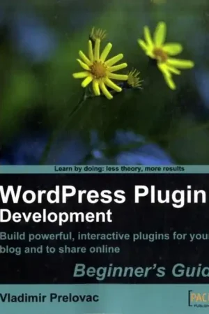 WordPress Plugin Development Beginner's Guide Gratis Verzending