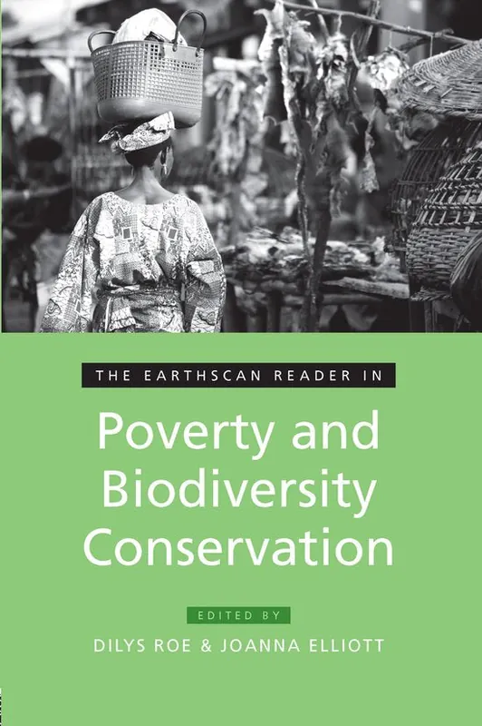 The Earthscan Reader in Poverty and Biodiversity Conservation Betaalbaar