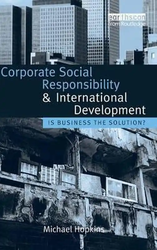 Weekendaanbieding Corporate Social Responsibility And International Developmen