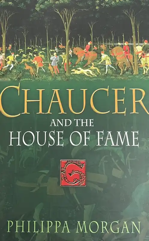 Nieuw CHAUCER & THE HOUSE OF FAME