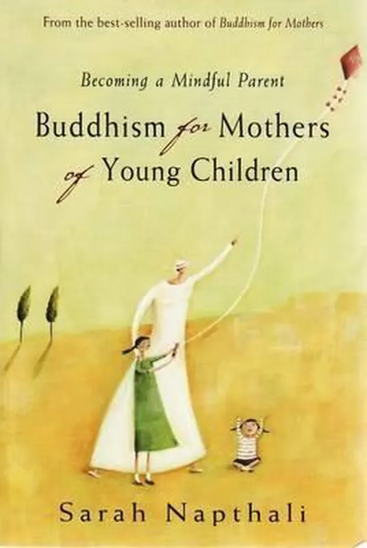 Koopje Buddhism for Mothers of Young Children