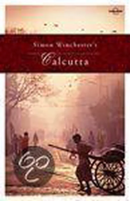 Veilige Betaling Lonely Planet Simon Winchester's Calcutta