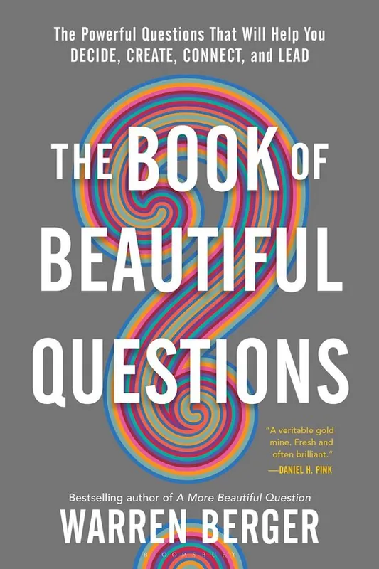 Tijdelijk Beschikbaar The Book of Beautiful Questions: The Powerful Questions That Will Help You Decide, Create, Connect, and Lead