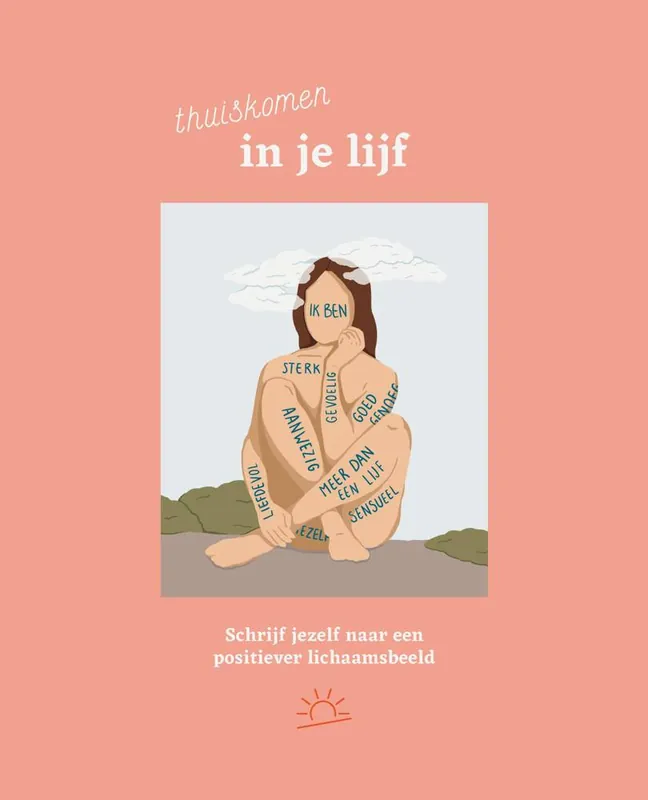 Thuiskomen in je lijf / Druk 1 Nu Kopen