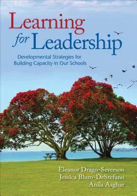 Learning for Leadership: Developmental Strategies for Building Capacity in Our Schools / 1st Edition Merkproduct