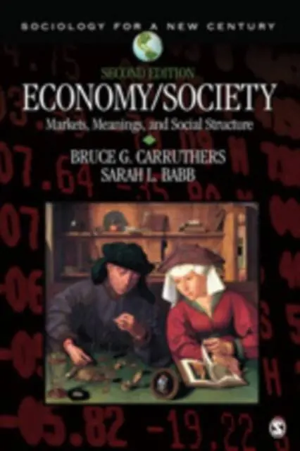 Nu Kopen Economy/Society: Markets, Meanings, and Social Structure / 2nd Edition