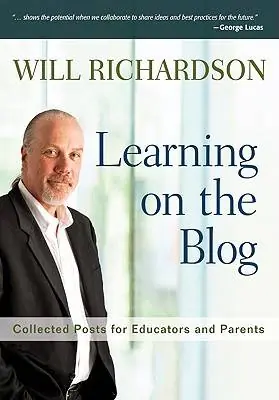 Veilige Betaling Learning on the Blog: Collected Posts for Educators and Parents / 1st Edition