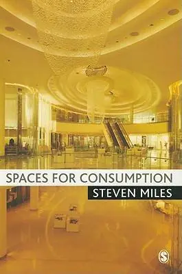Fabrieksprijs Spaces for Consumption / 1st Edition