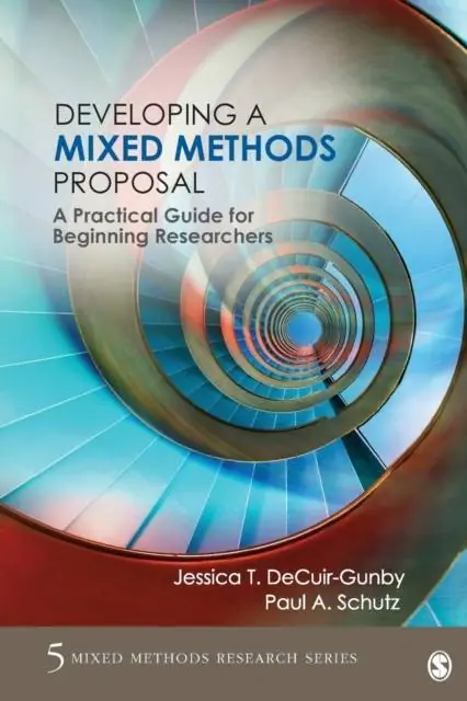 Developing a Mixed Methods Proposal: A Practical Guide for Beginning Researchers / 1st Edition Laatste Versie