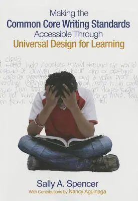 Nieuw Making the Common Core Writing Standards Accessible Through Universal Design for Learning / 1st Edition