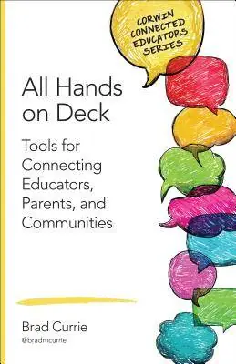 Gecertificeerd All Hands on Deck: Tools for Connecting Educators, Parents, and Communities / 1st Edition