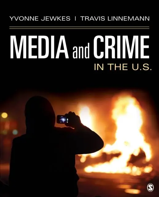 Media and Crime in the U.S. / 1st Edition Uitverkoop