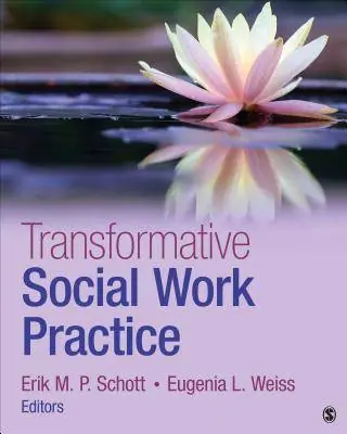 Transformative Social Work Practice / 1st Edition Dagaanbieding