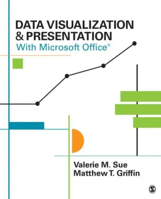 Goedkoop Data Visualization & Presentation With Microsoft Office / 1st Edition