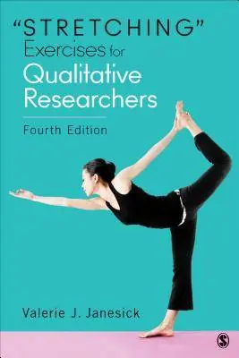 Finale Uitverkoop Stretching Exercises for Qualitative Researchers / 4th Edition