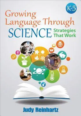 Growing Language Through Science, K-5: Strategies That Work / 1st Edition Actieprijs