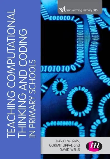 Premium Teaching Computational Thinking and Coding in Primary Schools / 1st Edition