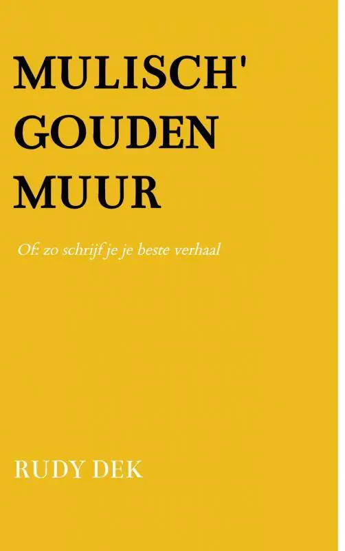 Mulisch' Gouden Muur / Druk 1 Premium