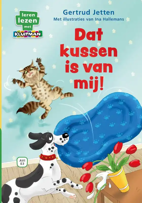 Dat kussen is van mij! / Druk 3 Bestel Nu