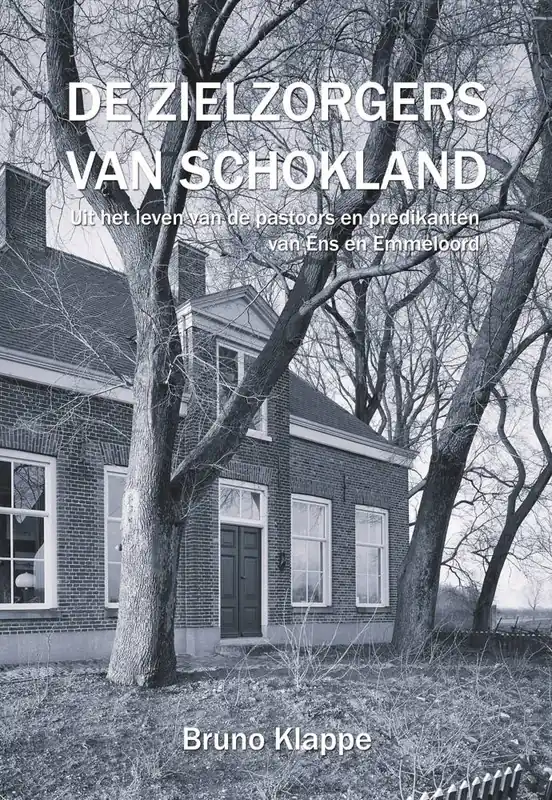 Gereduceerde Prijs De zielzorgers van Schokland / Druk 1