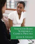 Strengths-Based Supervision in Clinical Practice / 1st Edition Koopje