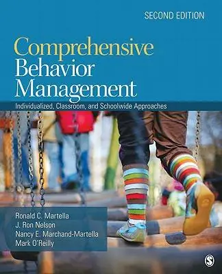 Express Levering Comprehensive Behavior Management: Individualized, Classroom, and Schoolwide Approaches / 2nd Edition