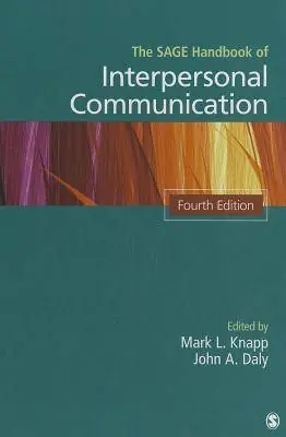 Shop Nu The SAGE Handbook of Interpersonal Communication / 4th Edition