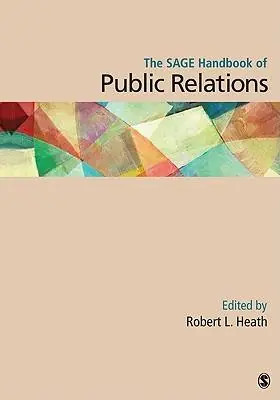 The SAGE Handbook of Public Relations / 1st Edition Gratis Verzending